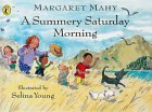 A Summery Saturday Morning Novels & Short Stories