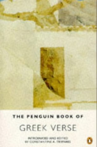 The Penguin Book of Greek Verse: With Plain Prose Translations of Each Poem book