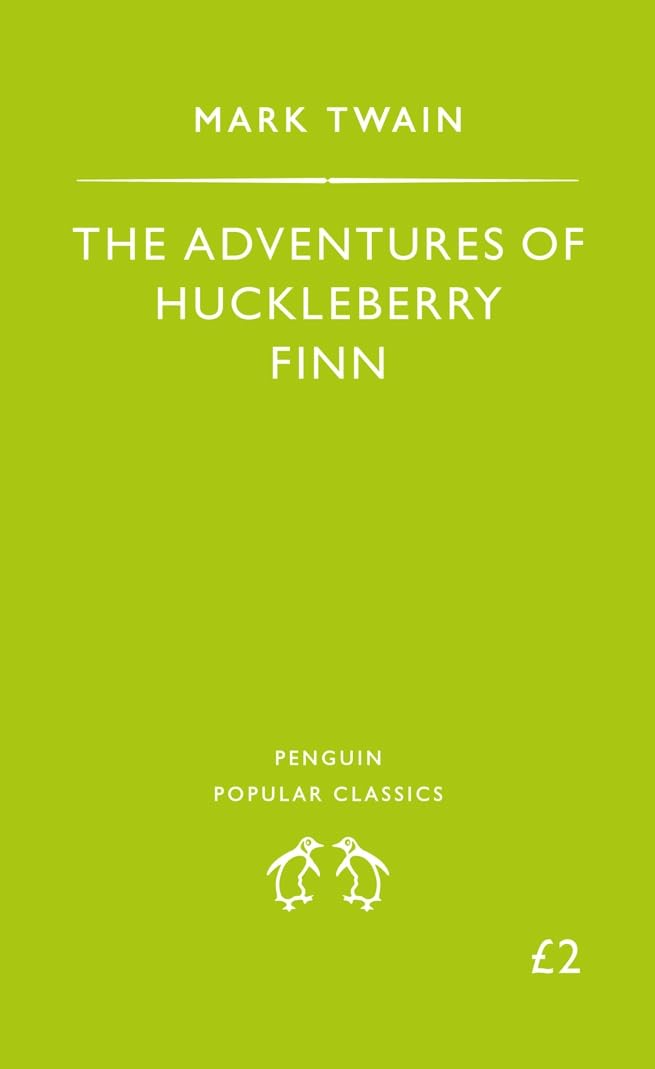 The Adventures of Huckleberry Finn Classics