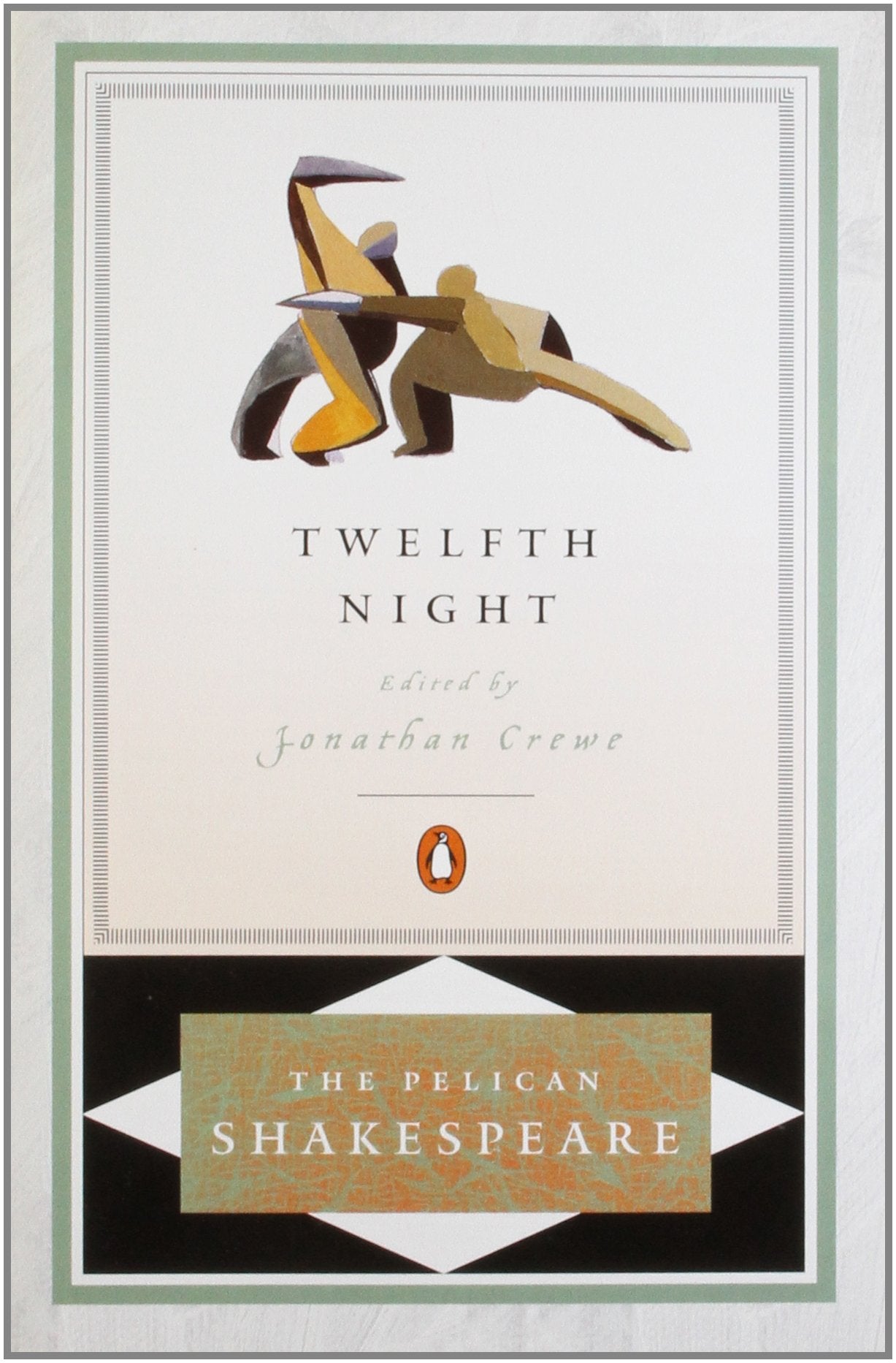Twelfth Night: Or what You Will(Revised Edition) (The Pelican Shakespeare) Drama