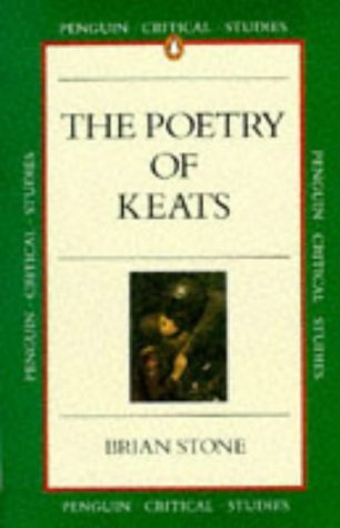 Critical Studies: The Poetry of Keats (Penguin Critical Studies) book