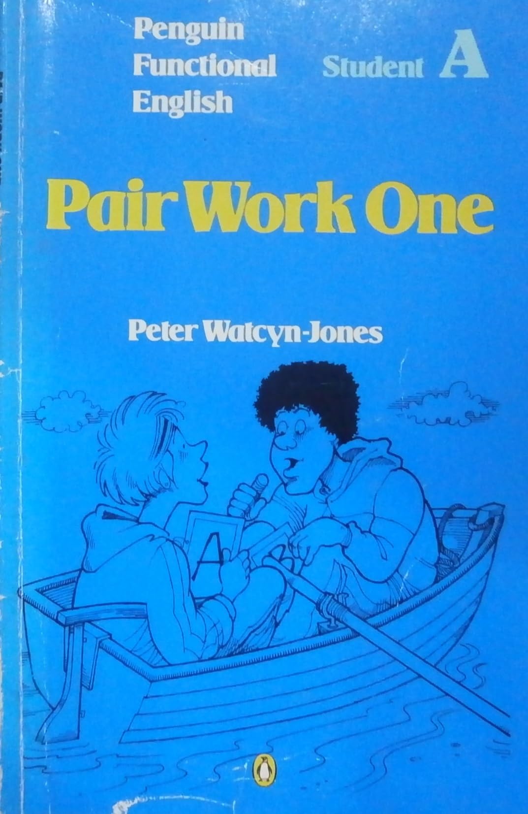 Penguin Functional English: Pair Work One: Student B (Penguin Functional English) book
