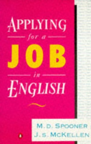 Applying for a Job in English (Penguin English) Business, Finance & Career