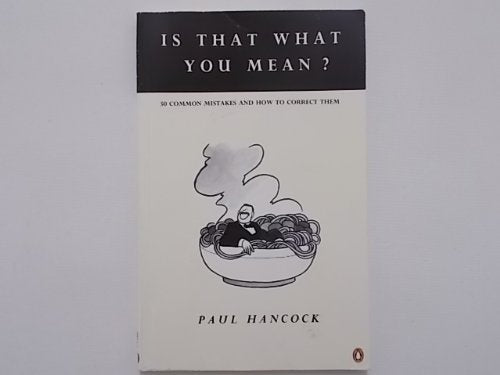 Is That What You Mean? (English Language Teaching S.) Foreign Languages ​​& Dictionaries
