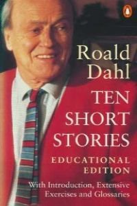 Ten Short Stories By Roald Dahl: Educational Edition Foreign Languages ​​& Dictionaries