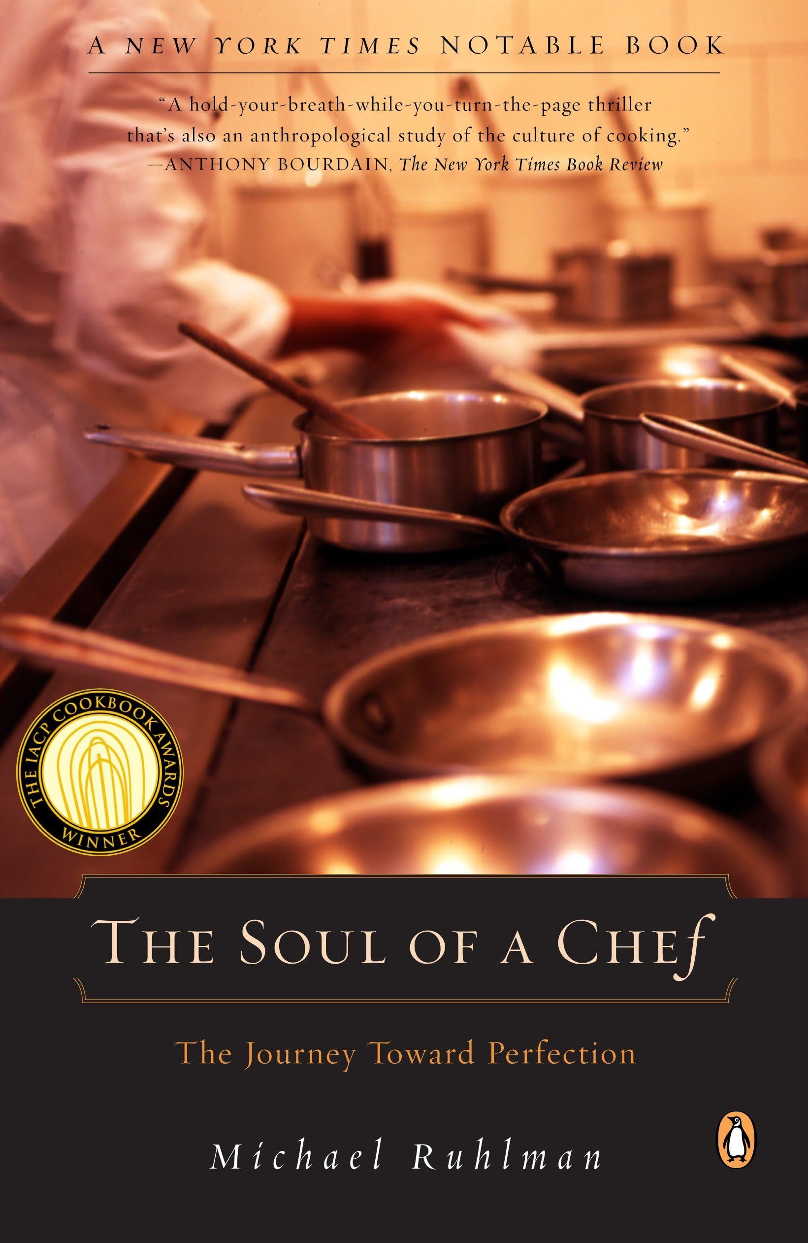 The Soul of a Chef: The Journey Toward Perfection Leisure, Home & Garden