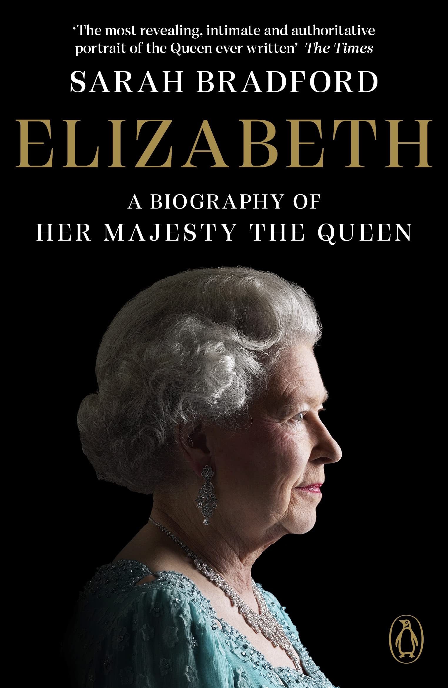 Elizabeth: A Biography of Her Majesty the Queen Biographies & Memoirs