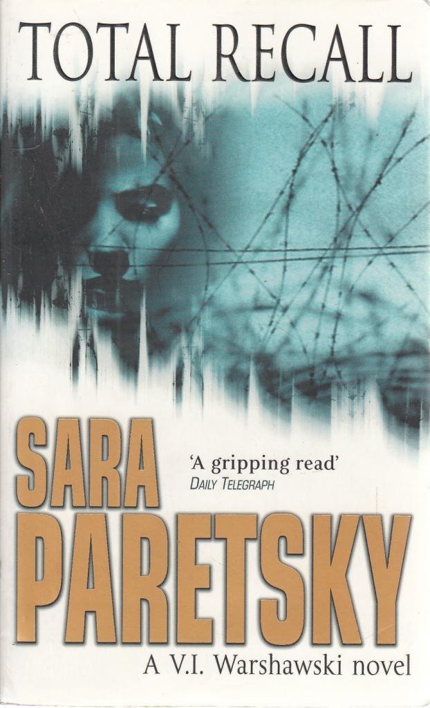 Total Recall: A V. I. Warshawski Novel Contemporary literature Books