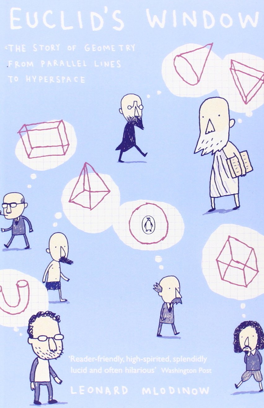 Euclid's Window: The Story of Geometry from Parallel Lines to Hyperspace book