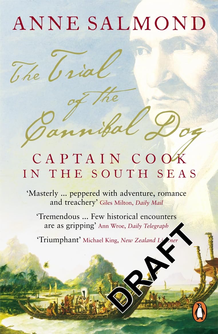 The Trial of the Cannibal Dog: Captain Cook in the South Seas Geology & Geography