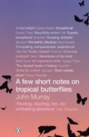 Product Image: A Few Short Notes on Tropical Butterflies