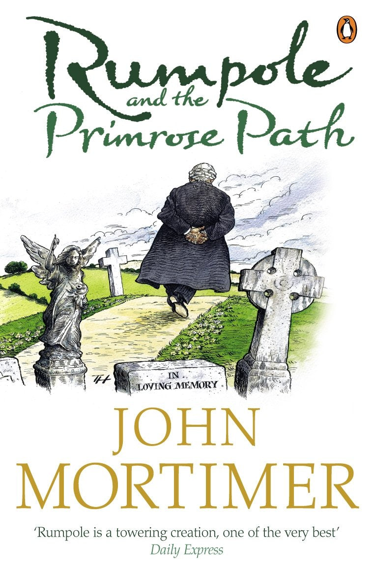 Rumpole and the Primrose Path Essays & Short Stories