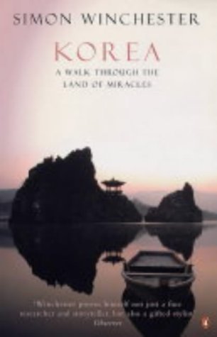 Korea: A walk through the land of miracles Travel