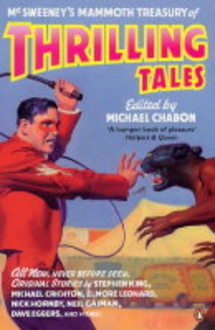McSWEENEY'S MAMMOTH TREASURY OF THRILLING TALES Essays & Short Stories