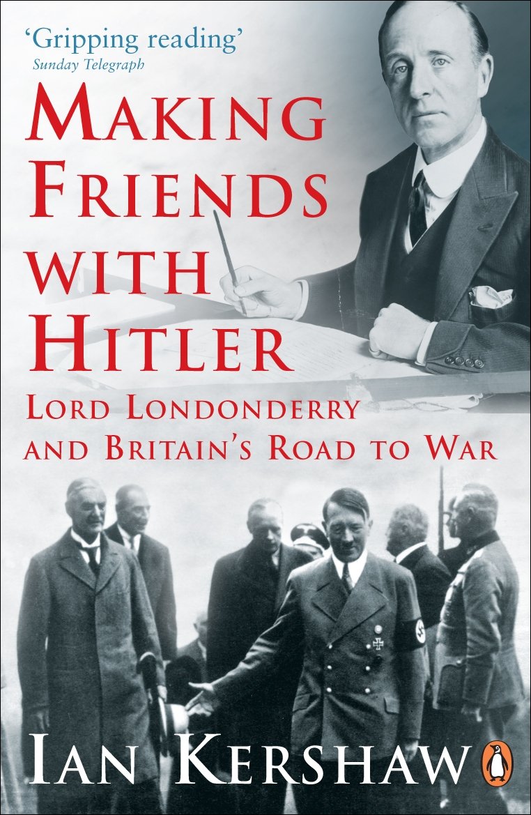 Making Friends with Hitler Politics & History