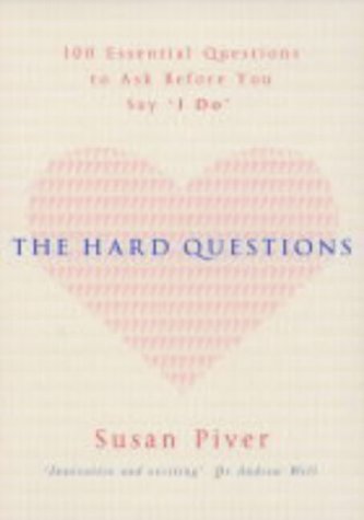 The Hard Questions: 100 essential questions to ask before you say 'I Do' Lifestyle