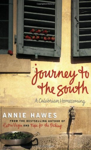 Journey to the South: A Calabrian Homecoming Essays & Short Stories