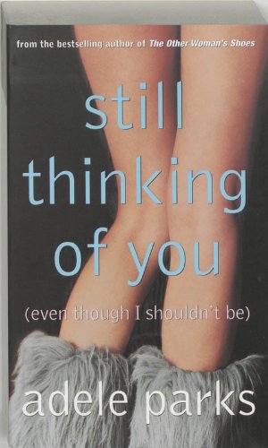 Product Image: Still Thinking of You: (Even though I shouldn't be)
