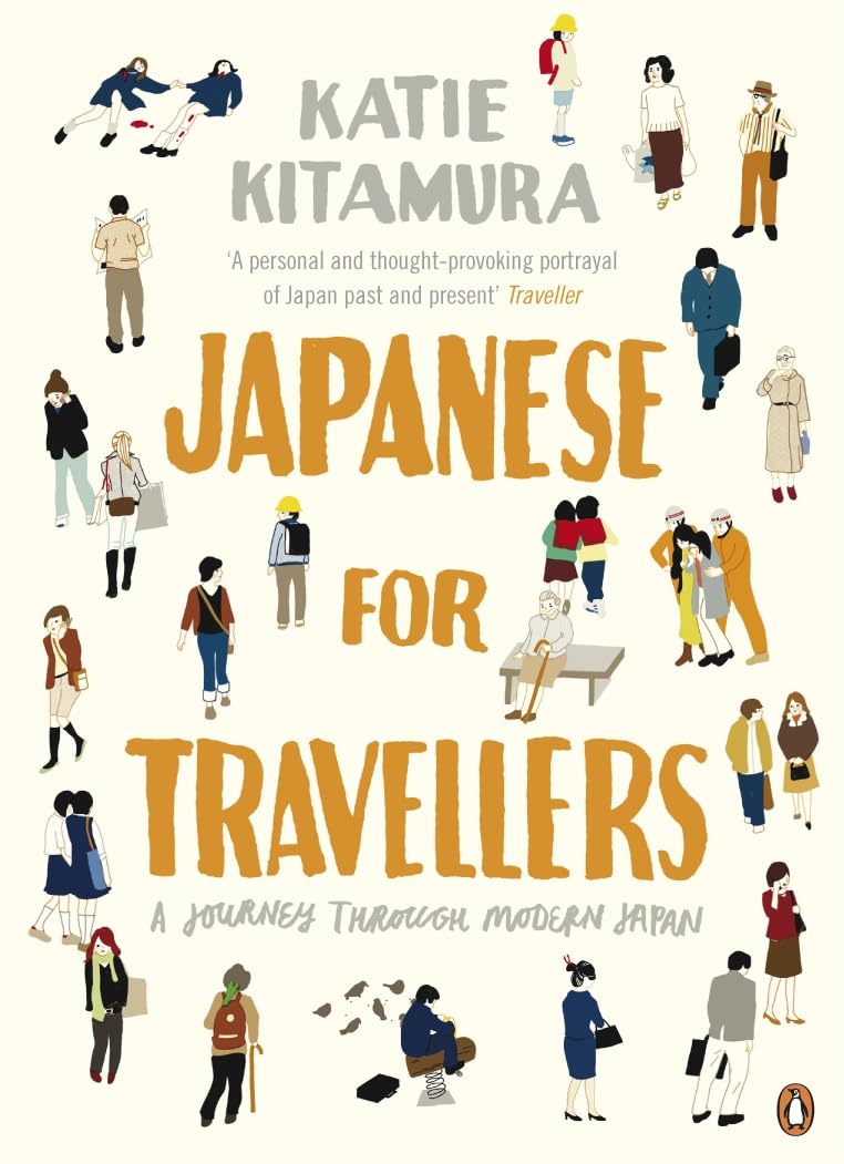 Japanese for Travellers: A Journey Through Modern Japan book