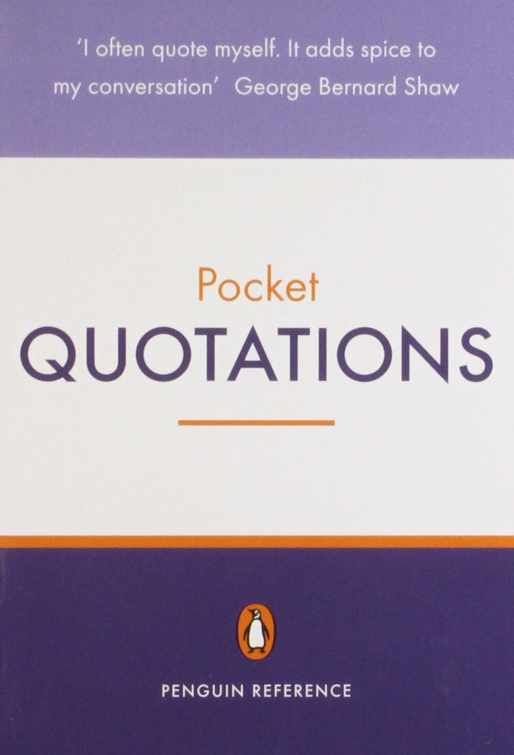 The Penguin Pocket Dictionary of Quotations General education