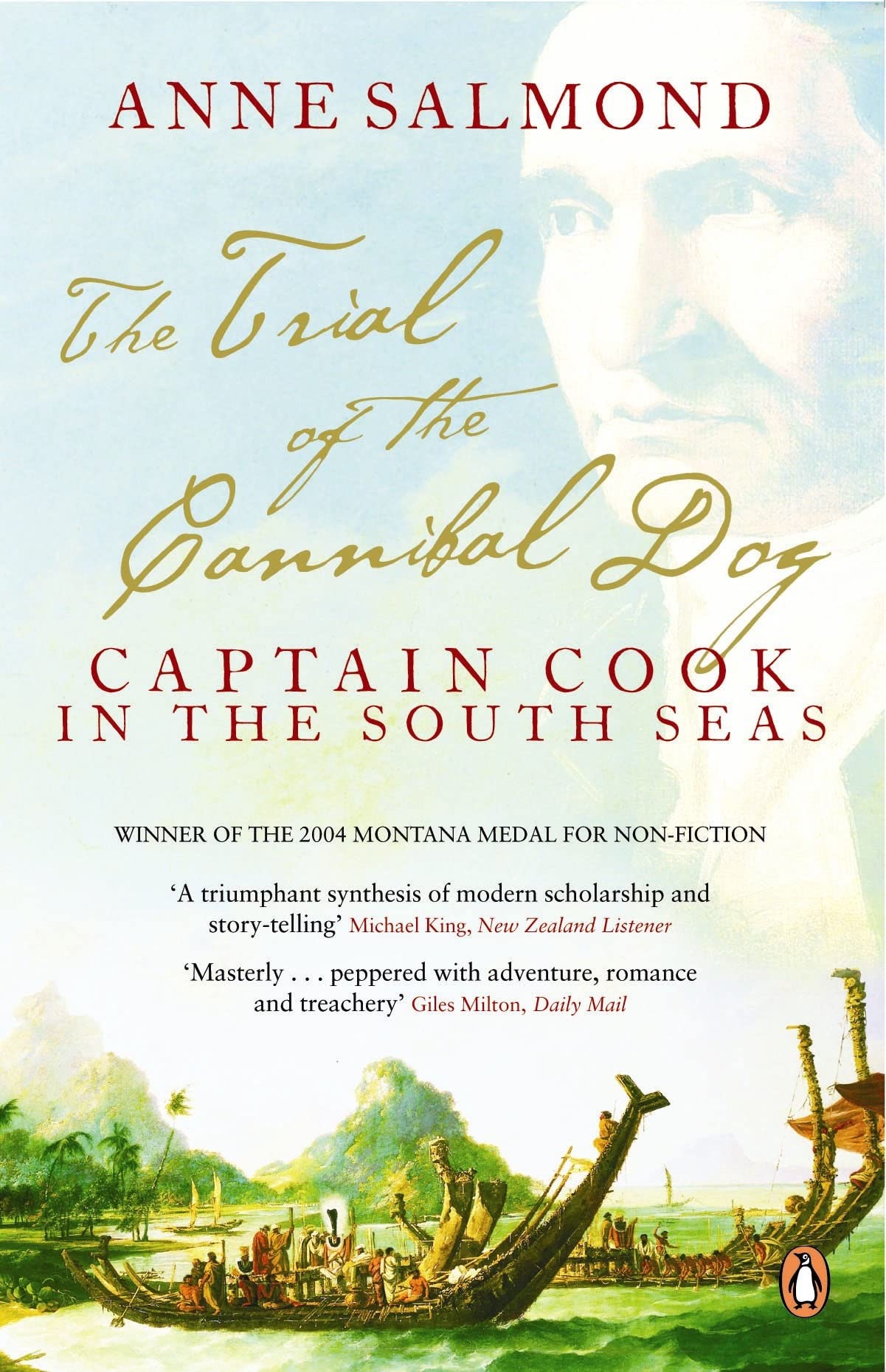 The Trial of the Cannibal Dog: Captain Cook in the South Seas Politics & Society Books