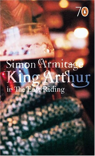 King Arthur in the East Riding: Pocket Penguins Contemporary literature