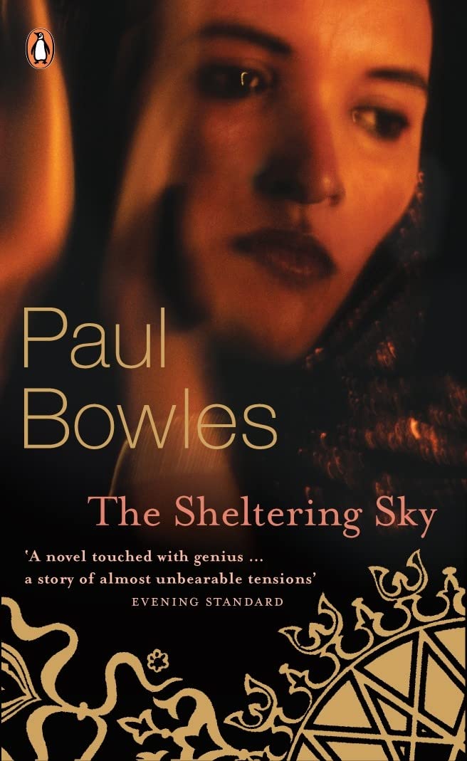 The Sheltering Sky (Penguin Classics) Contemporary literature Books