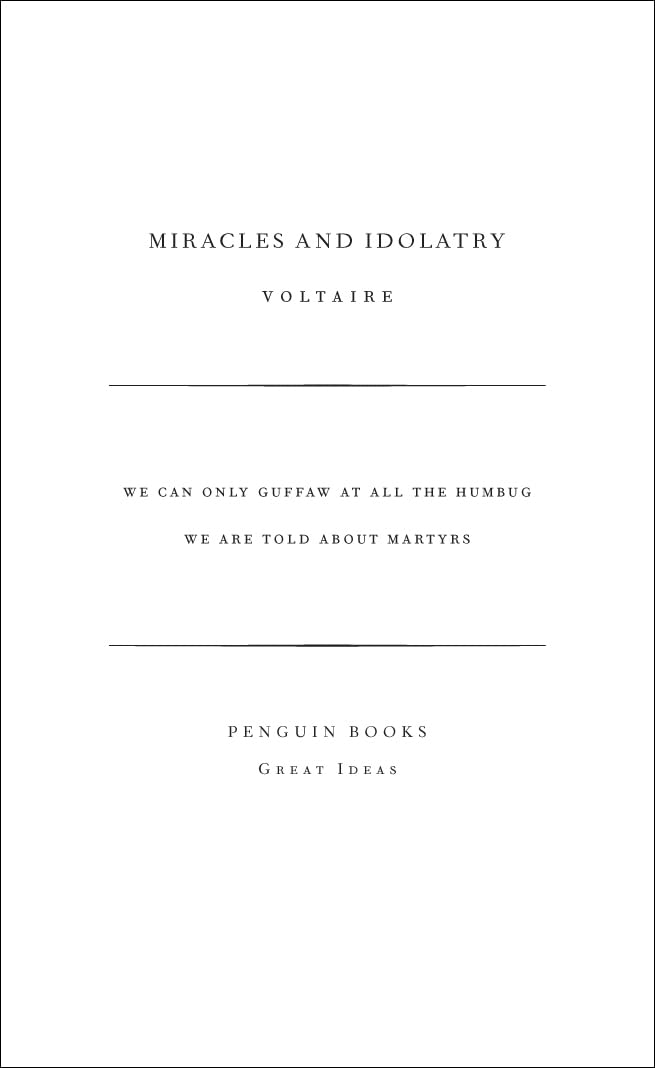 Product Image: Miracles and Idolatry: Voltaire (Penguin Great Ideas)