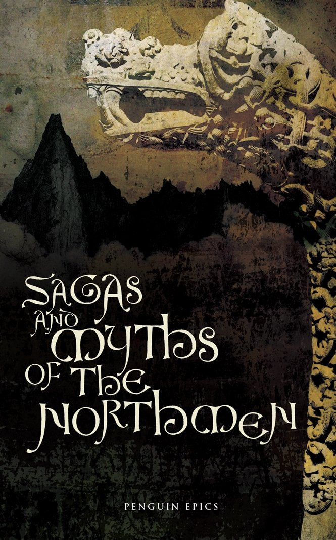 Sagas and Myths of the Northmen (Penguin Epics) Classics