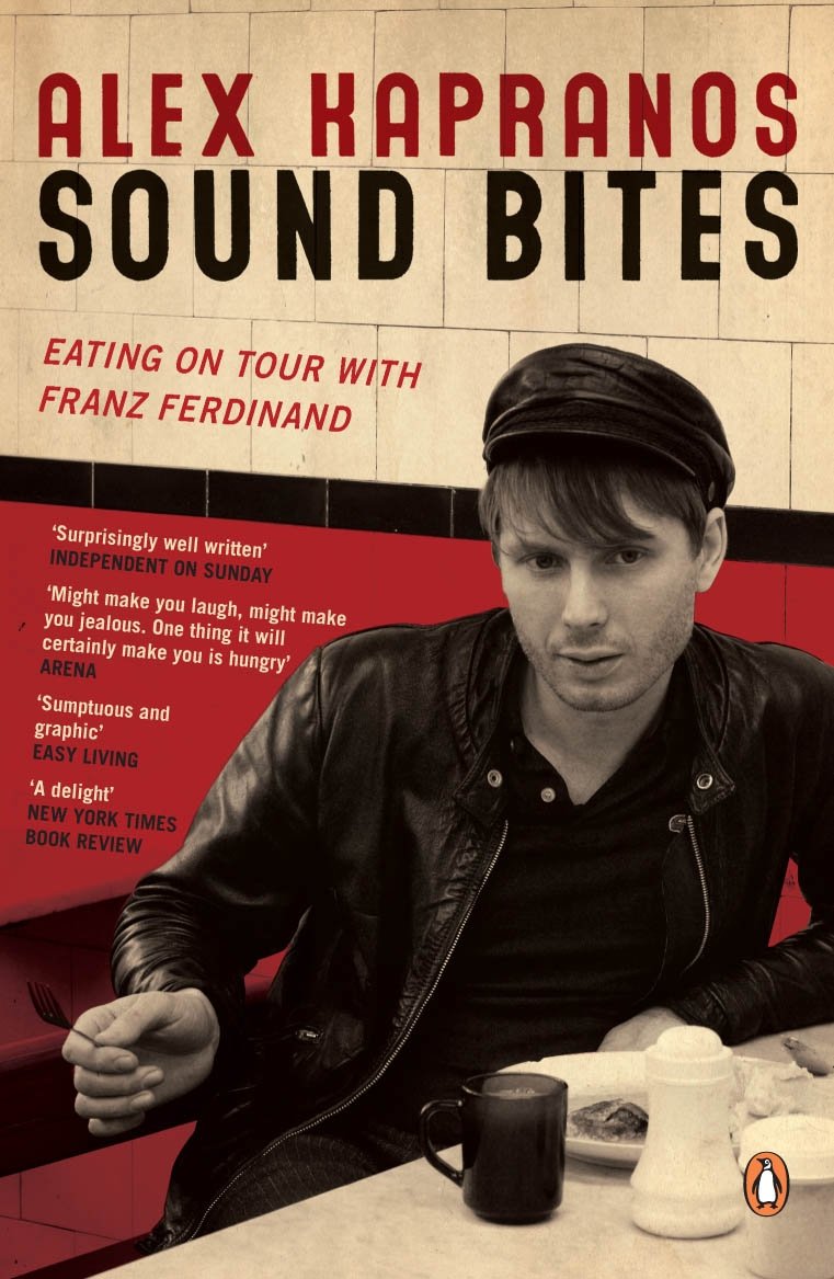 Sound Bites: Eating on Tour with Franz Ferdinand Social Sciences