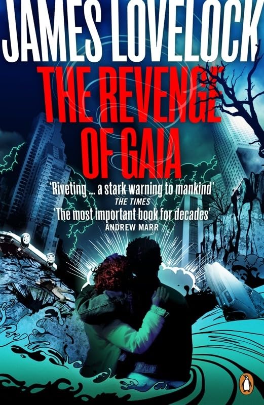 The Revenge of Gaia: Why the Earth is Fighting Back and How We Can Still Save Humanity Mathematics