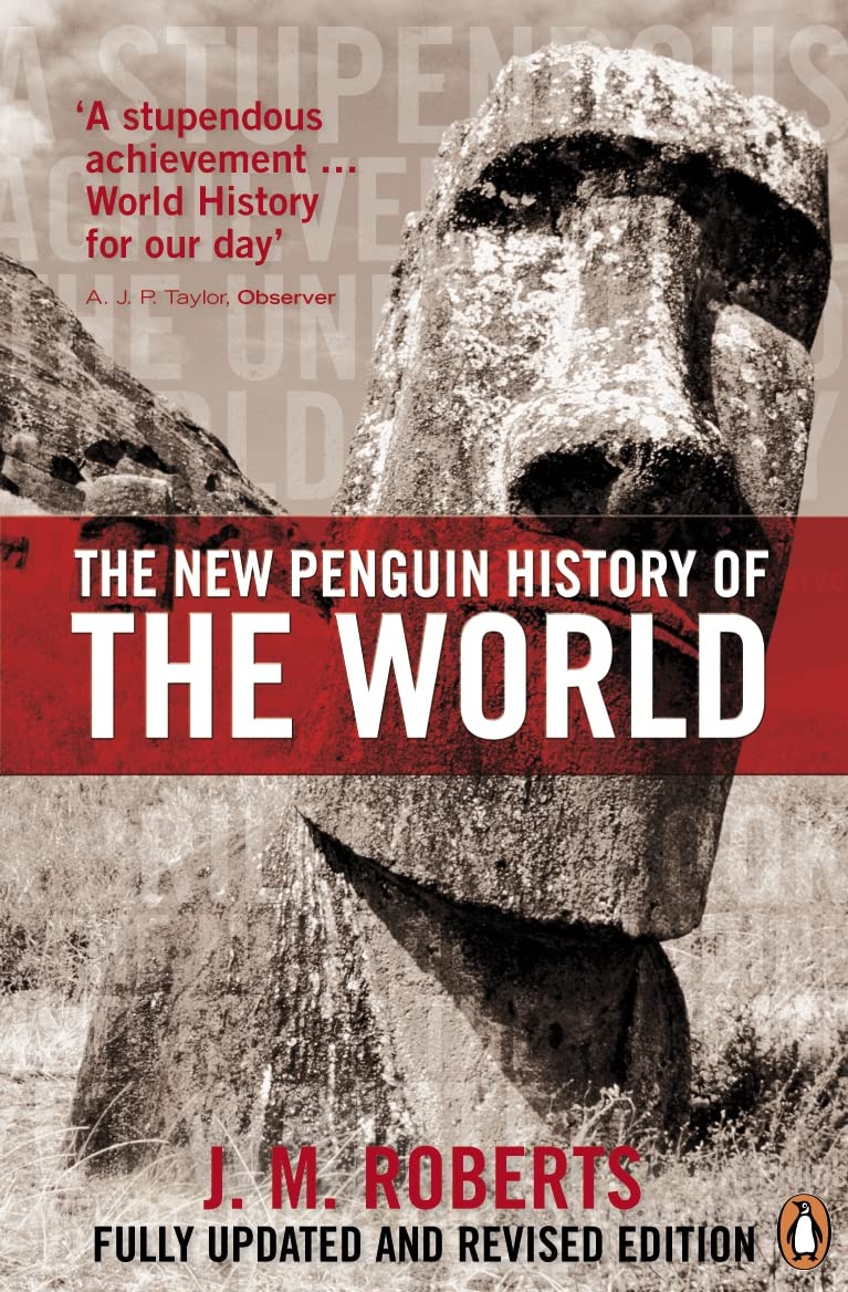 The New Penguin History of the World: Upd. and rev. by Odd Arne Westad Politics & History