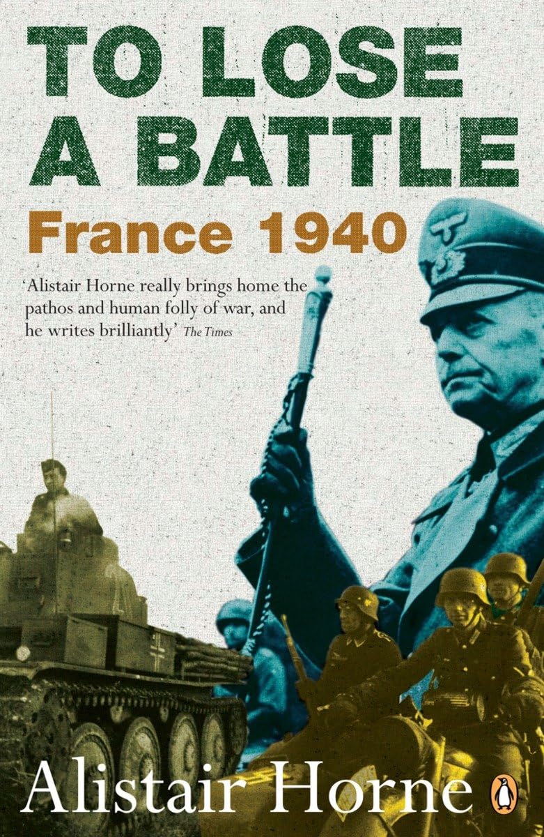 To Lose a Battle: France 1940 Social Sciences