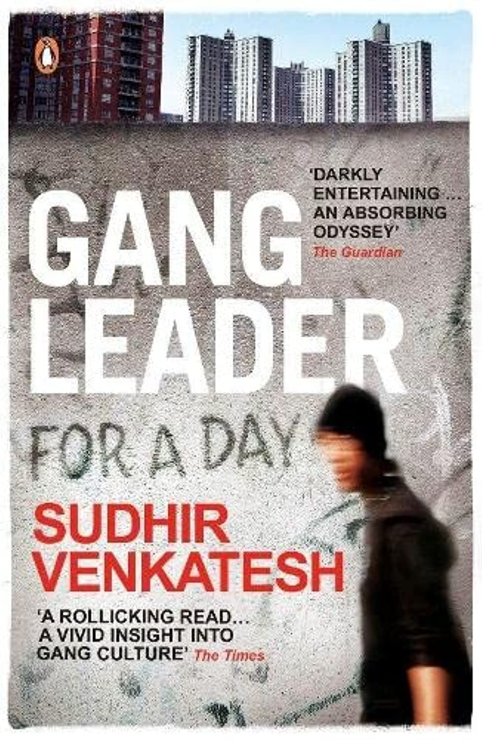 Gang Leader for a Day: A Rogue Sociologist Takes To The Streets Law