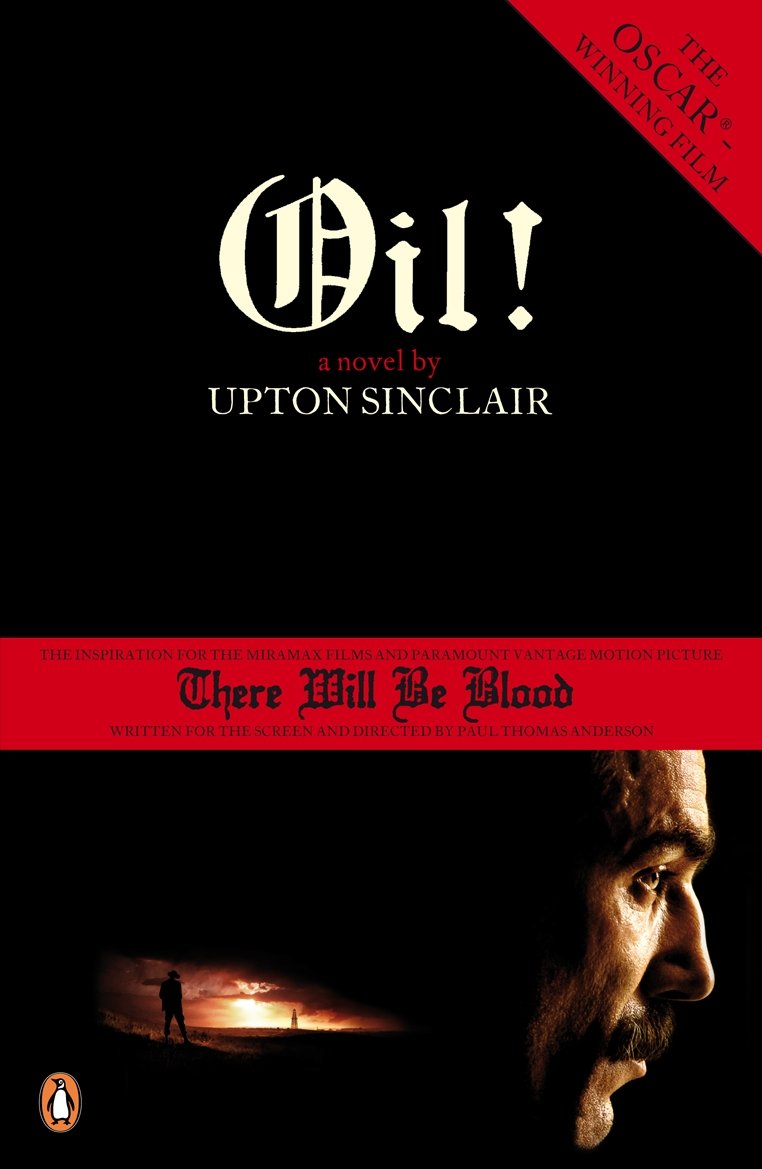 Product Image: Oil!: There Will be Blood: A novel