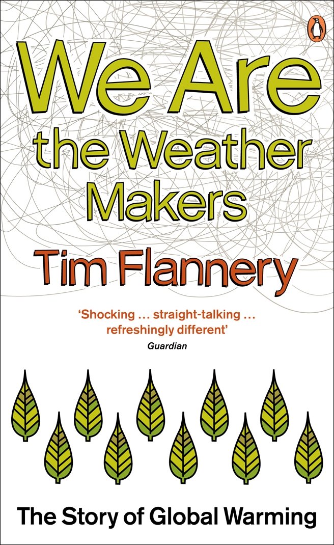 We are the Weather Makers: The Story of Global Warming Books