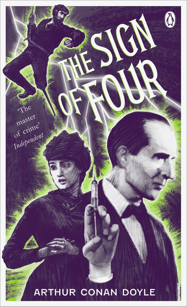 The Sign of Four (Penguin Classics) Classics