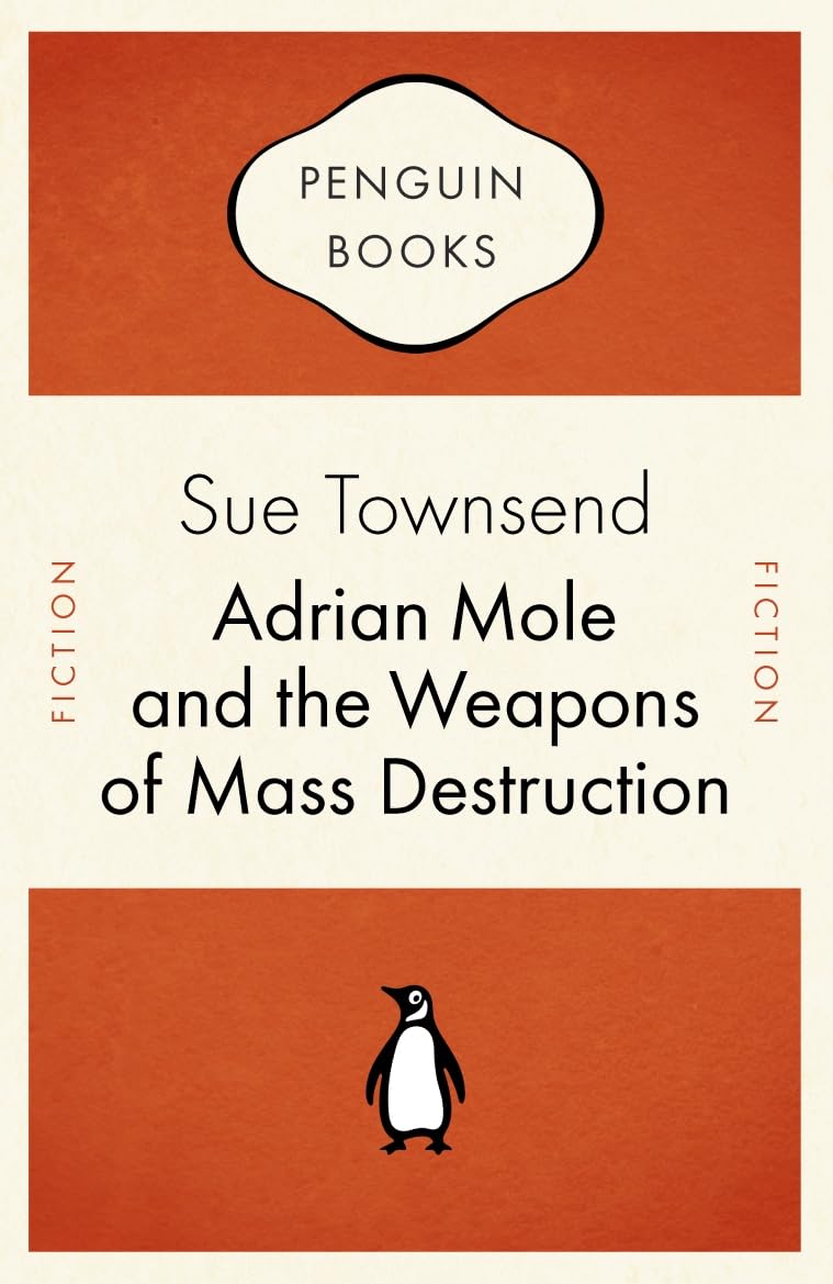 Adrian Mole and the Weapons of Mass Destruction (Penguin Celebrations) Contemporary literature