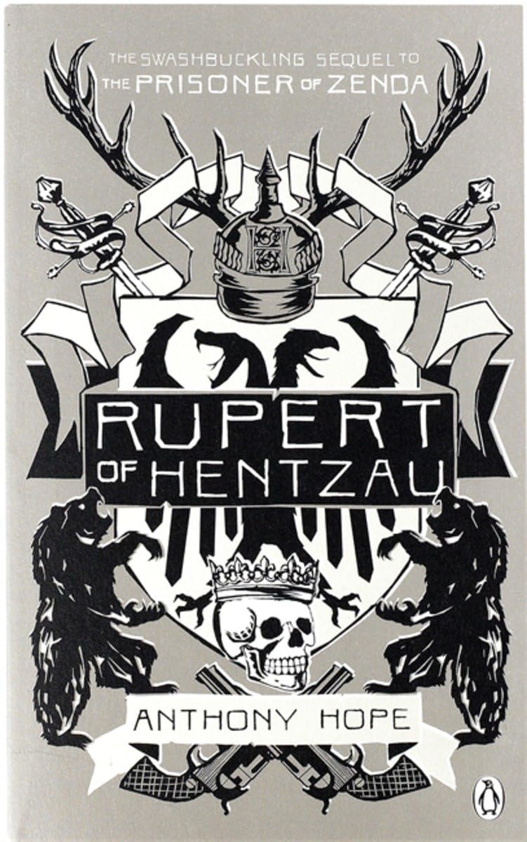 Rupert of Hentzau Classics