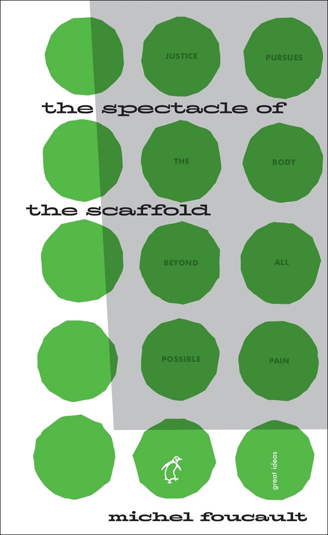 The Spectacle of the Scaffold: Penguin Great Ideas Law