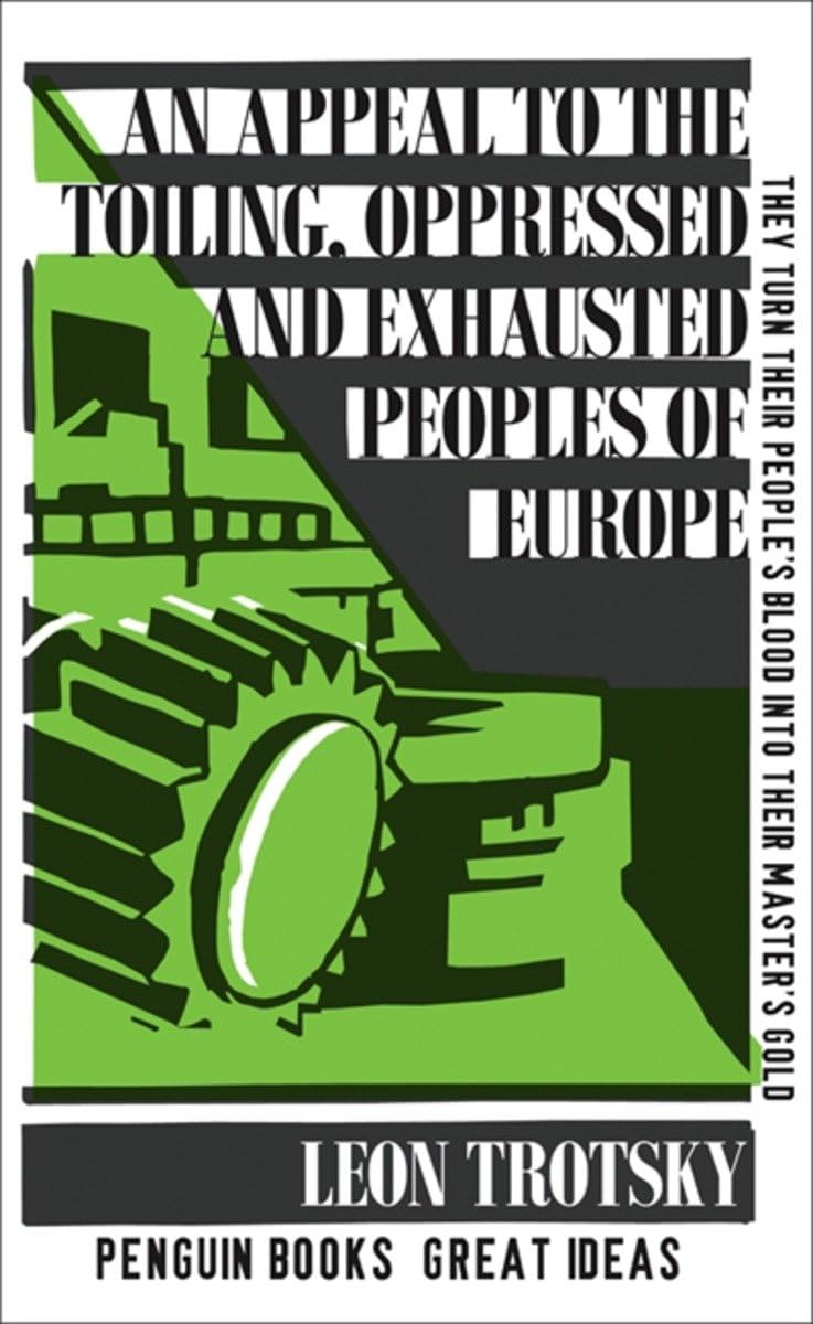 An Appeal to the Toiling, Oppressed and Exhausted Peoples of Europe Law