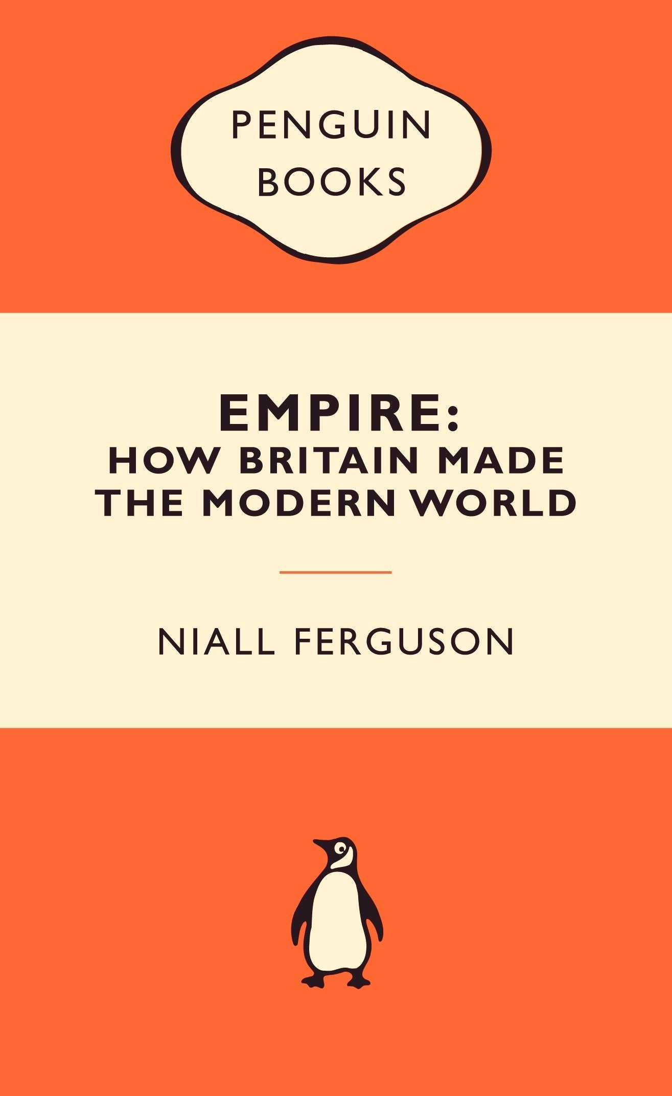 Empire: How Britain Made the Modern World Politics & History