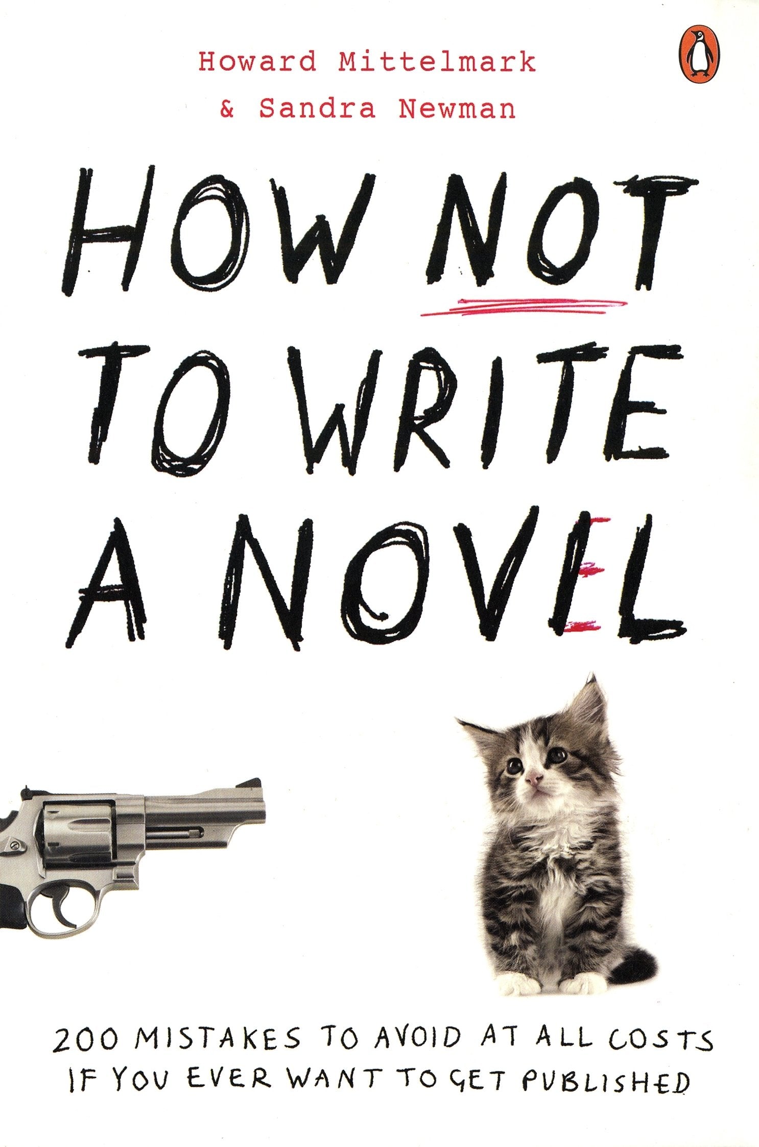Product Image: How NOT to Write a Novel