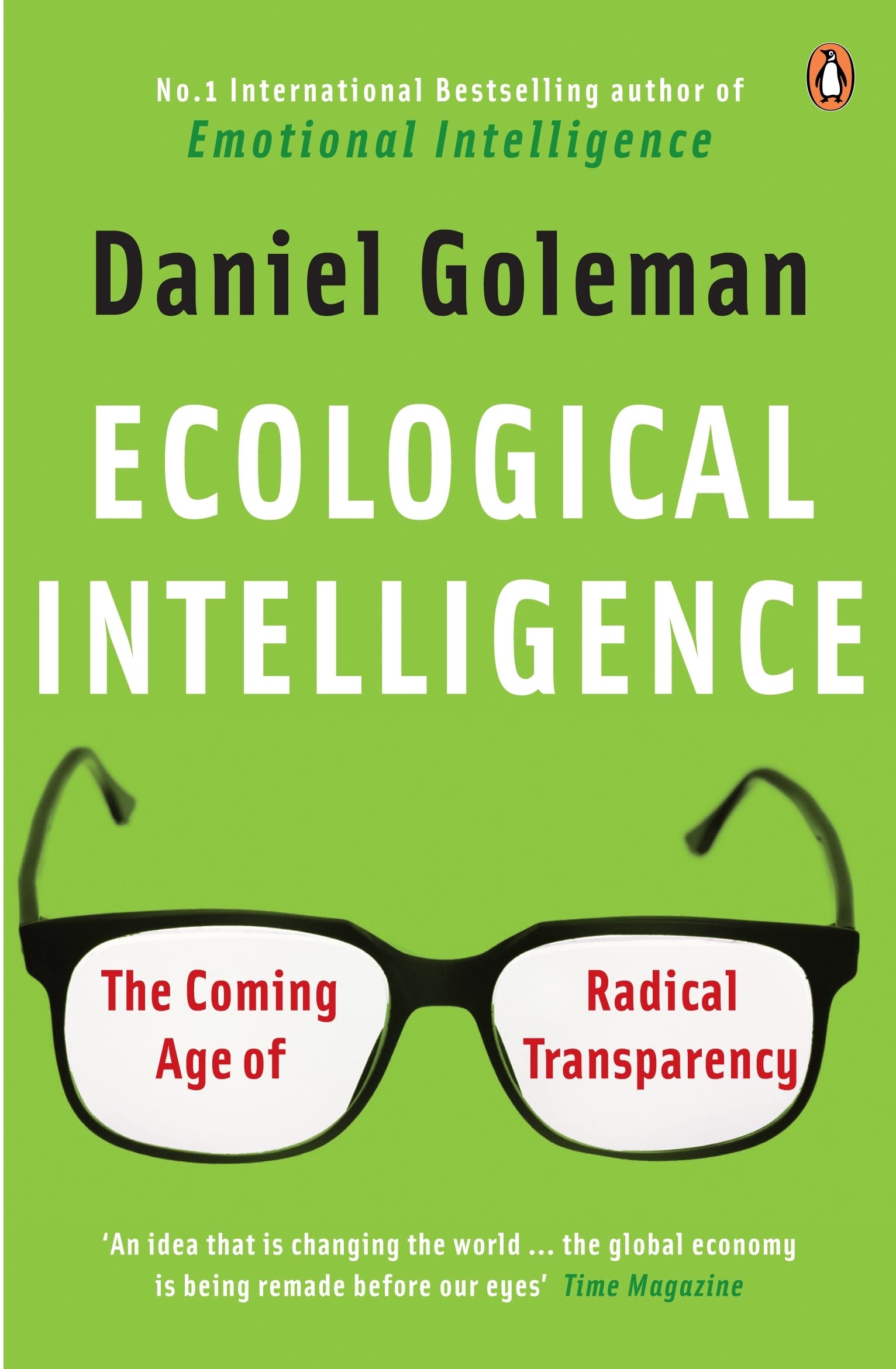 Ecological Intelligence: The Coming Age of Radical Transparency General education