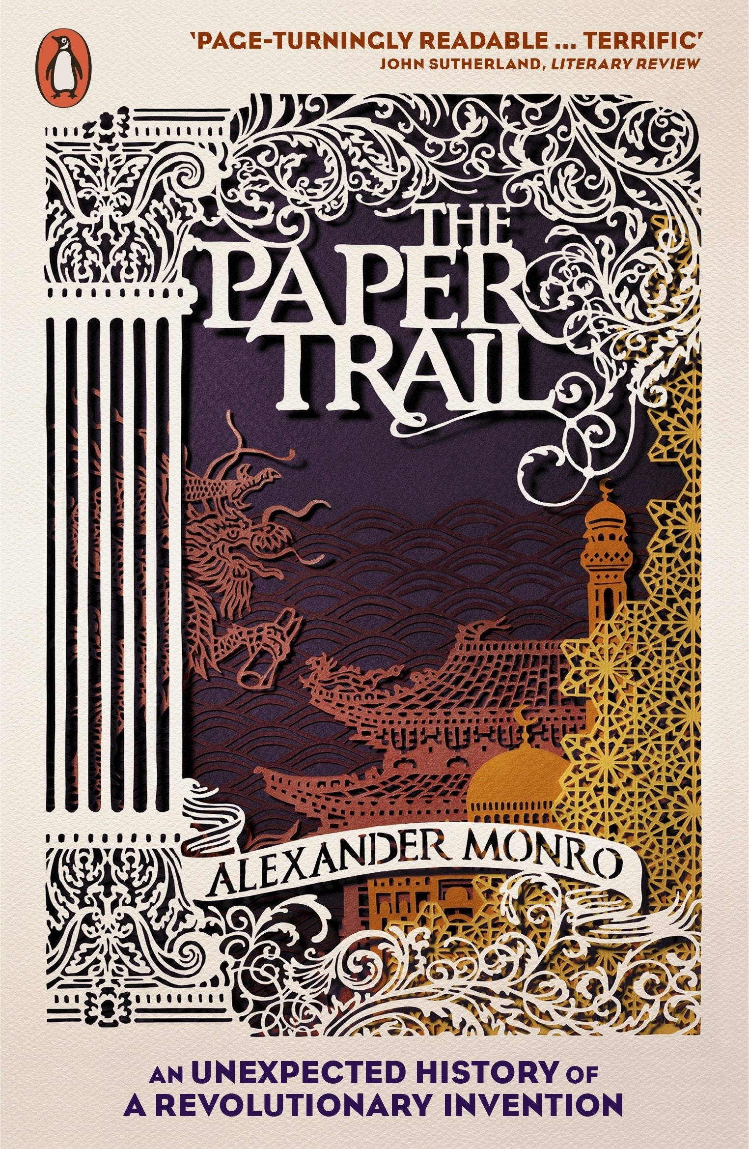 The Paper Trail: An Unexpected History of a Revolutionary Invention General education