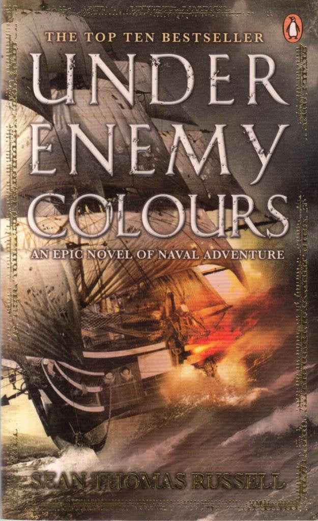 Under Enemy Colours: Charles Hayden Book 1: An Epic Novel of Naval Adventure Action & Adventure