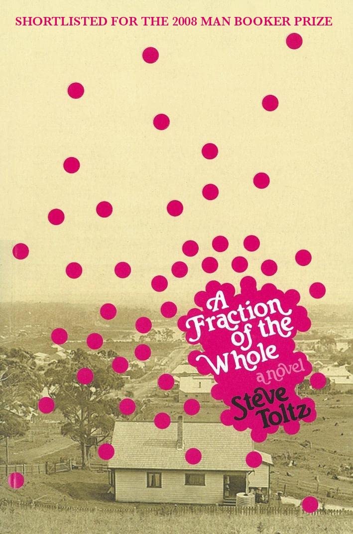 A Fraction Of The Whole: A Novel Contemporary literature