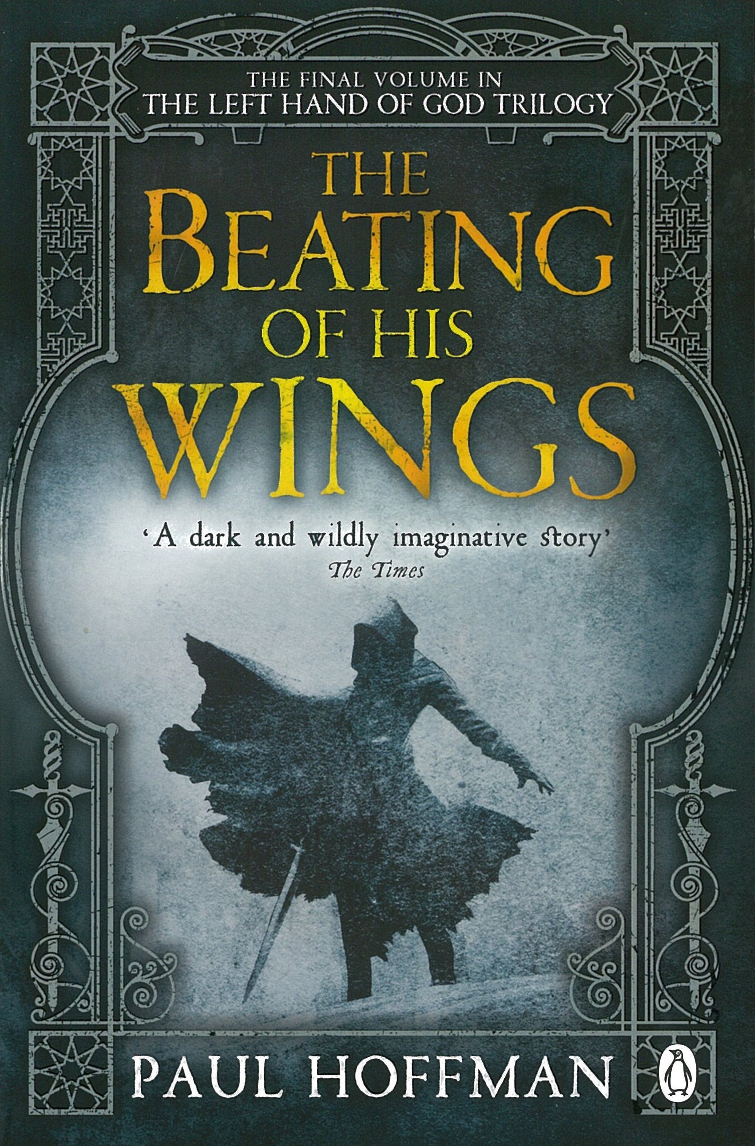 The Beating of his Wings: Paul Hoffman (The Left Hand of God, 3) Contemporary literature