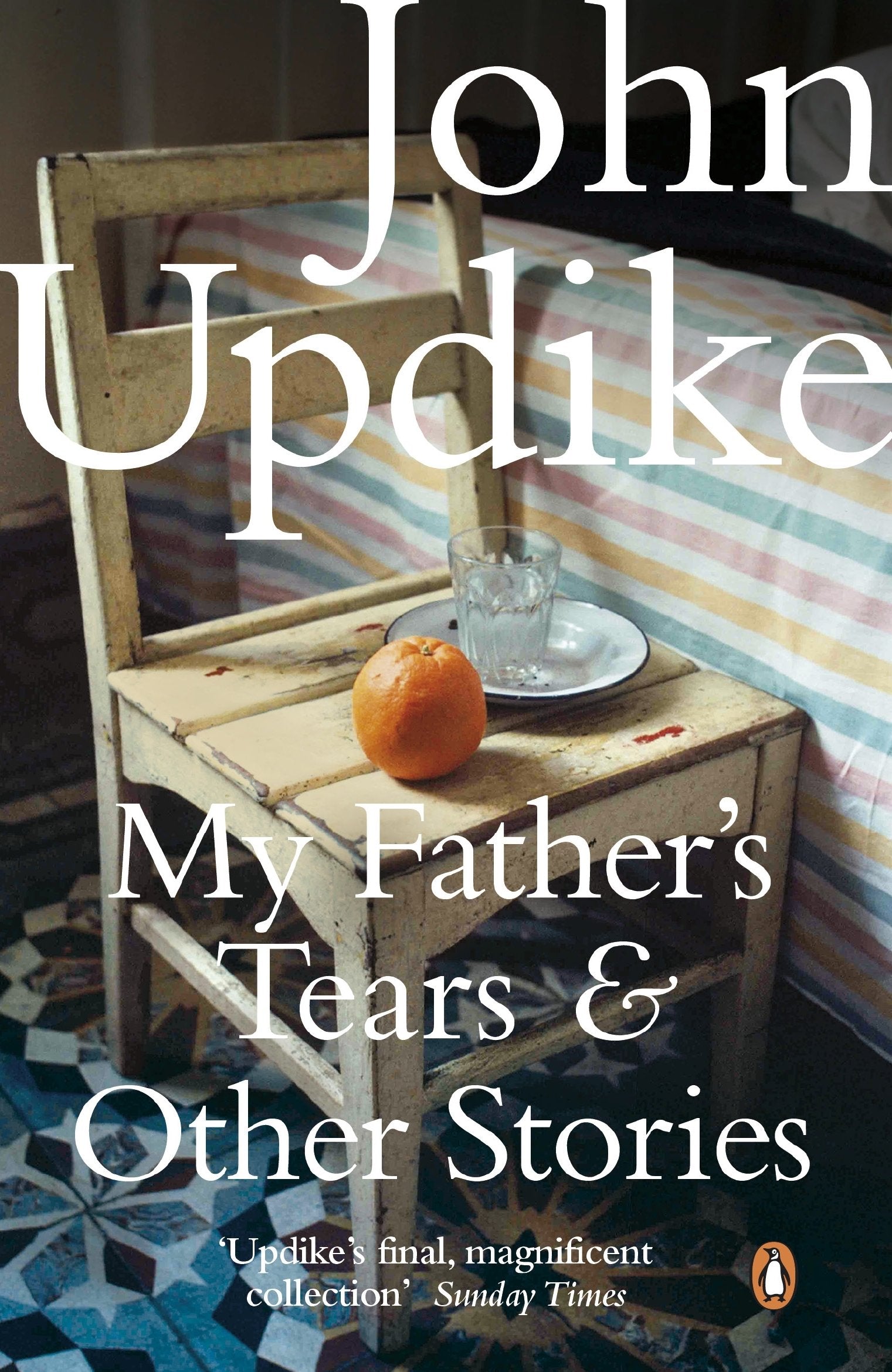 My Father's Tears and Other Stories Essays & Short Stories
