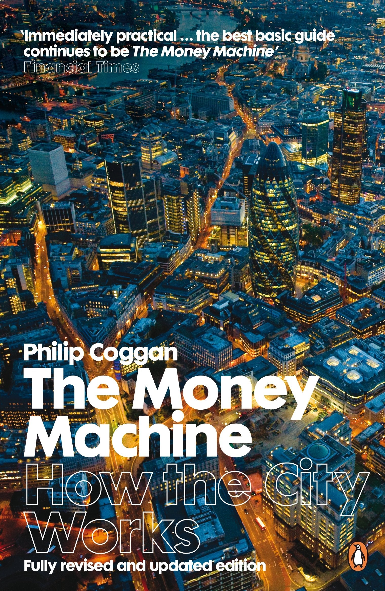 The Money Machine: How the City Works book